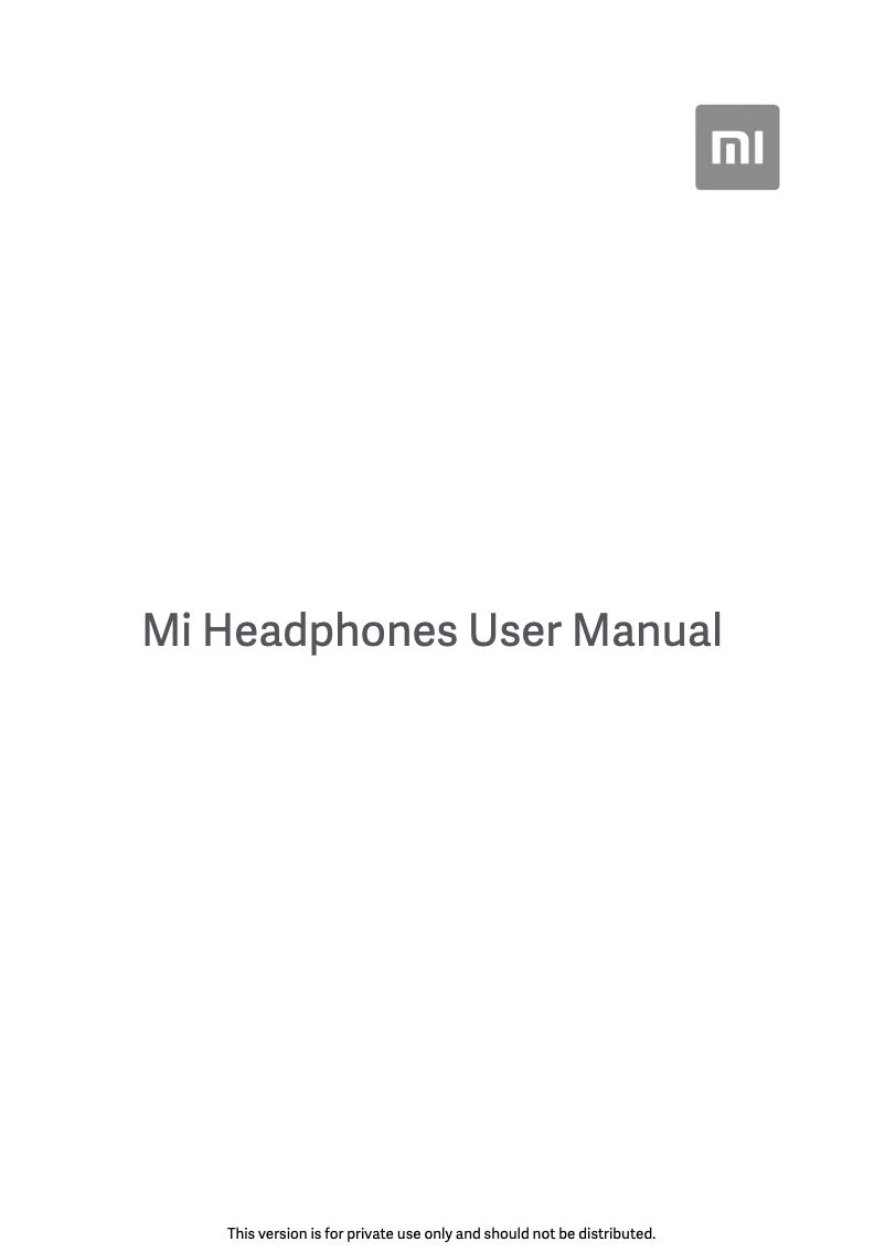 Page 1 of the manual User Manual Xiaomi Mi Headphones