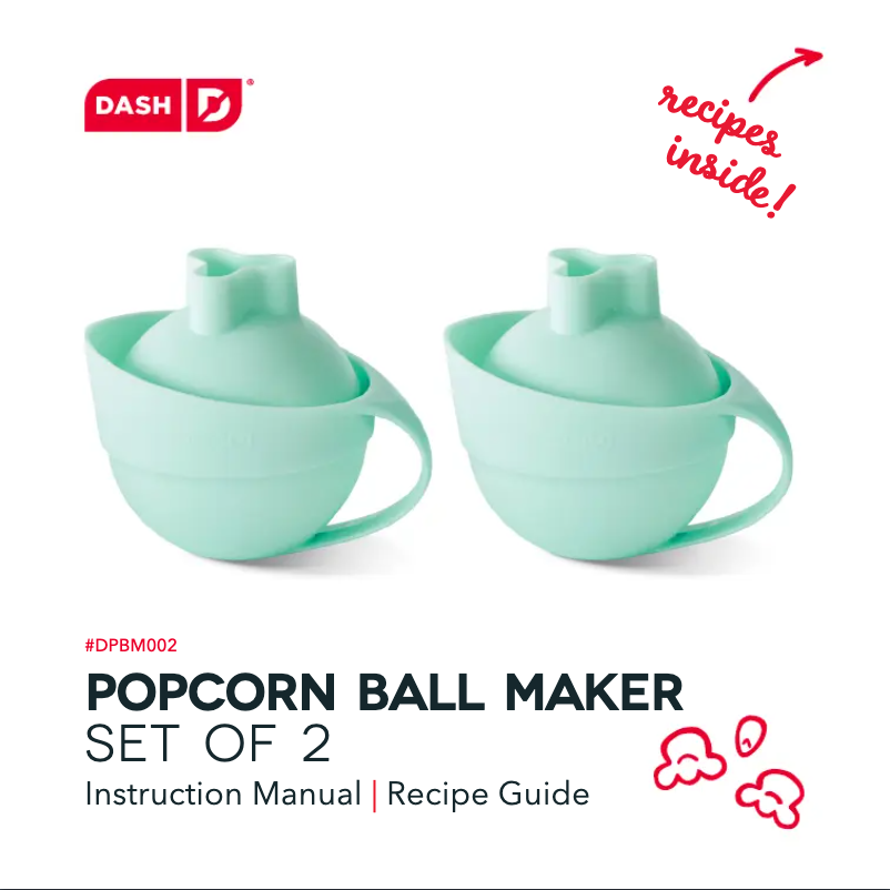 Page 1 of the manual User Manual Dash Popcorn Ball Maker DPBM002GBAQ24