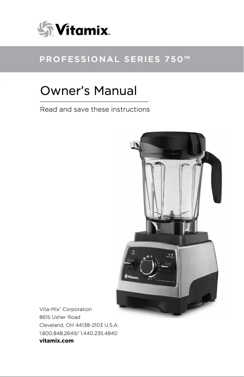 Page 1 of the manual User Manual Vitamix Professional Series 750