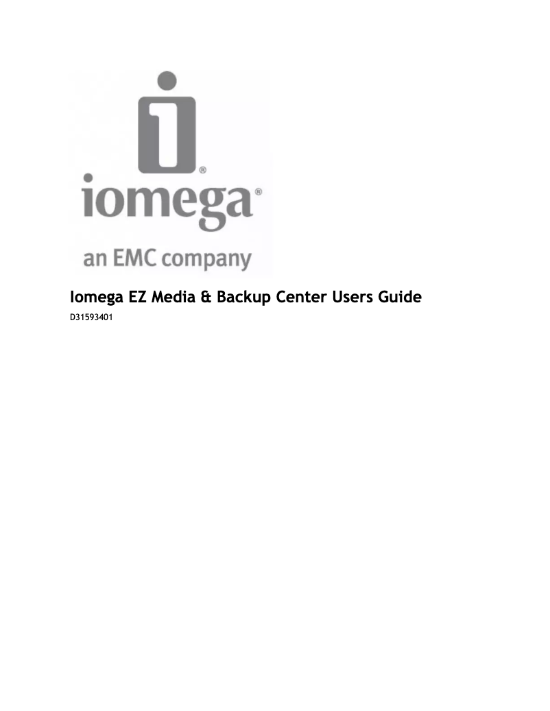 Page 1 de la notice Manuel utilisateur Iomega EZ Media & Backup Center