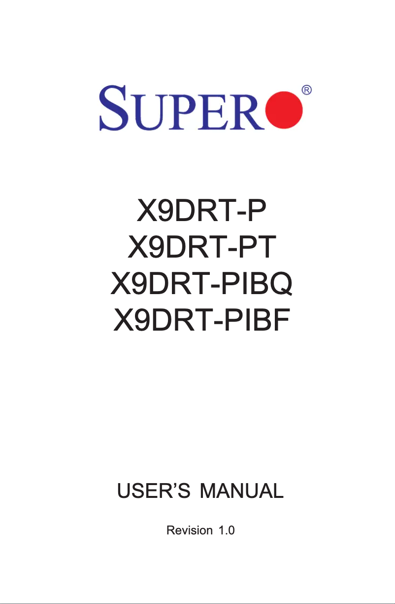 Page 1 of the manual User Manual Supermicro X9DRT-PT