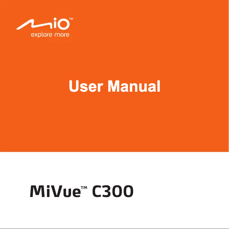 Page 1 of the manual User Manual Mio MiVue C300