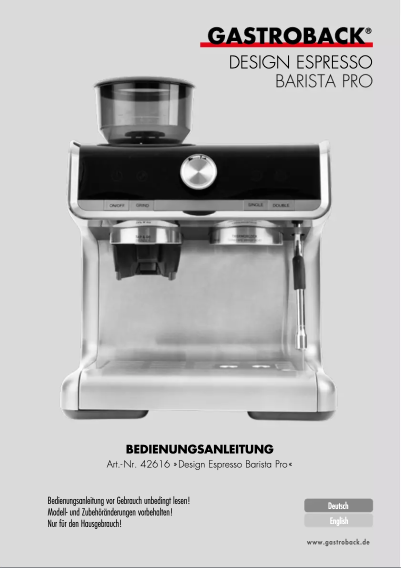 Page 1 of the manual User Manual Gastroback Design Espresso Barista Pro 42616