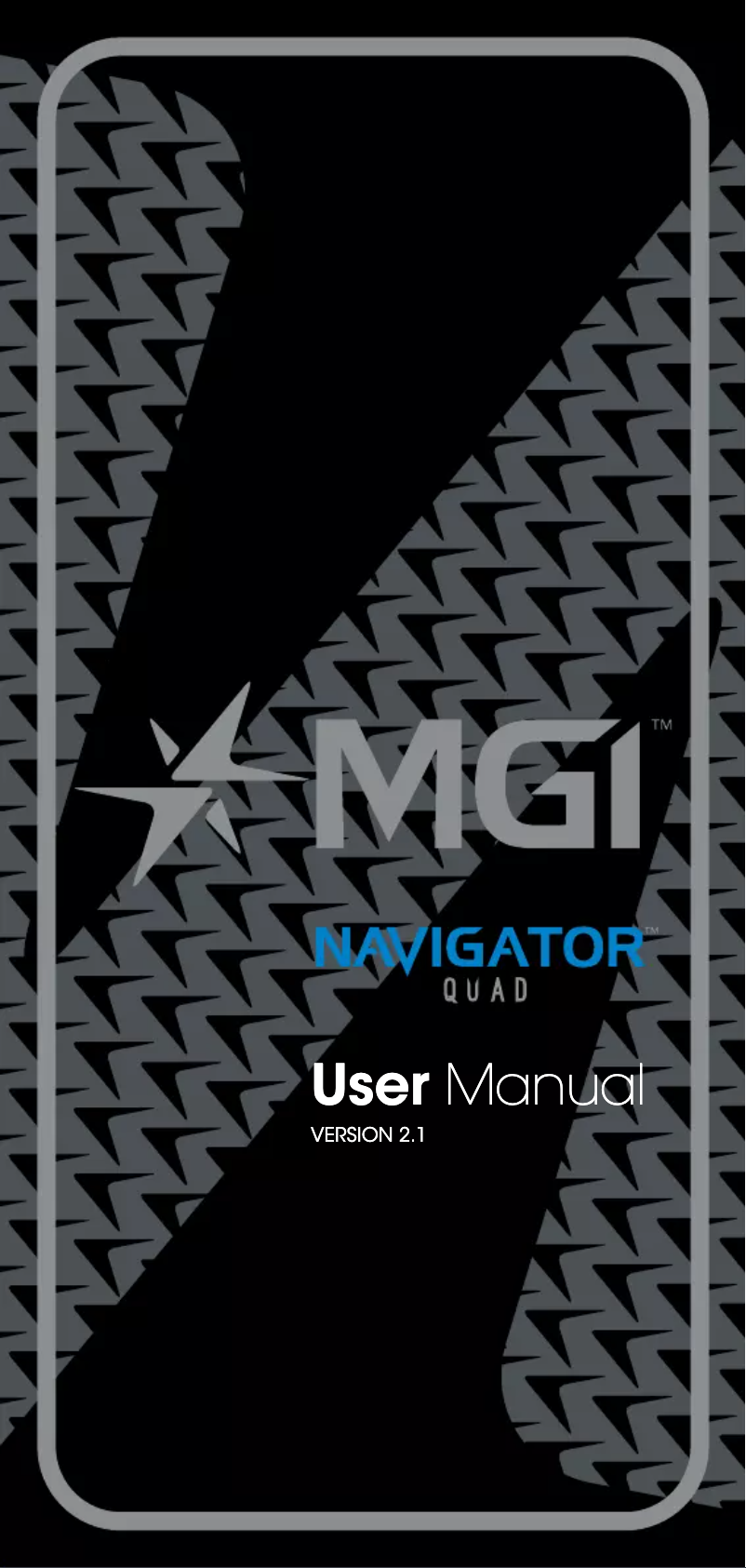 Page 1 of the manual User Manual MGI Navigator Quad