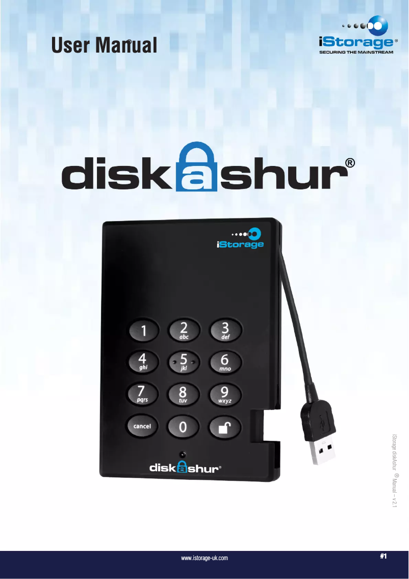 Page 1 of the manual User Manual iStorage diskAshur USB 3.0 128-bit