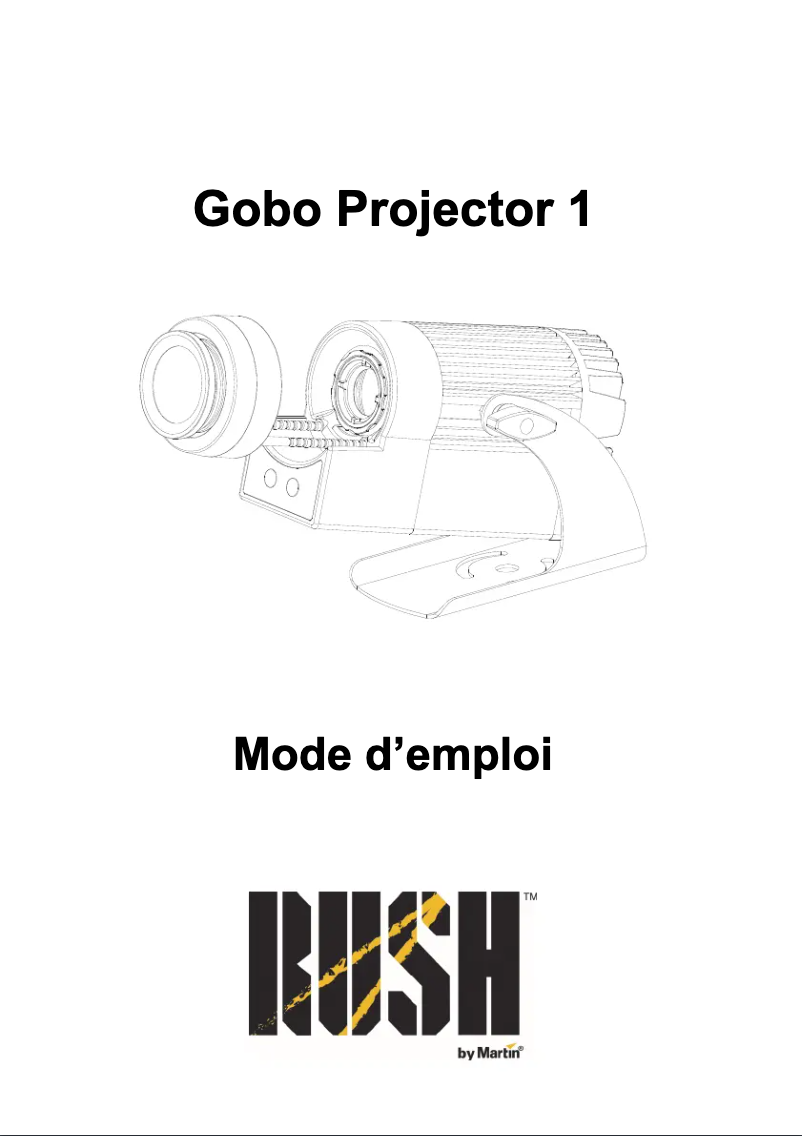 Page 1 of the manual User Manual Martin RUSH Gobo Projector 1
