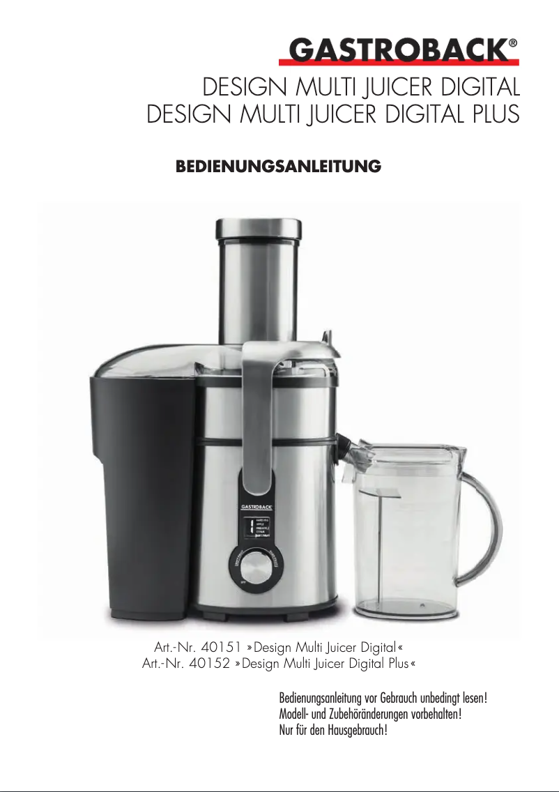 Page 1 of the manual User Manual Gastroback Design Multi Juicer Digital Plus 40152