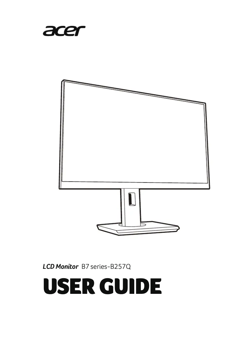 Page 1 of the manual User Manual Acer B257Q