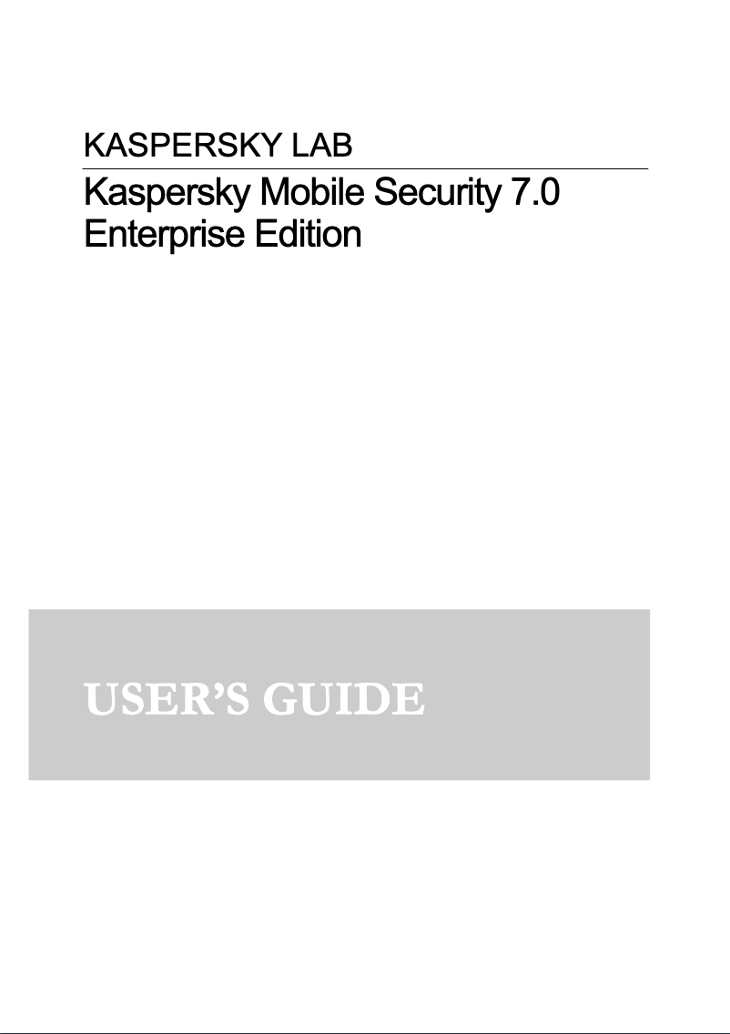 Page 1 de la notice Manuel utilisateur Kaspersky Lab Mobile Security 7.0 Enterprise