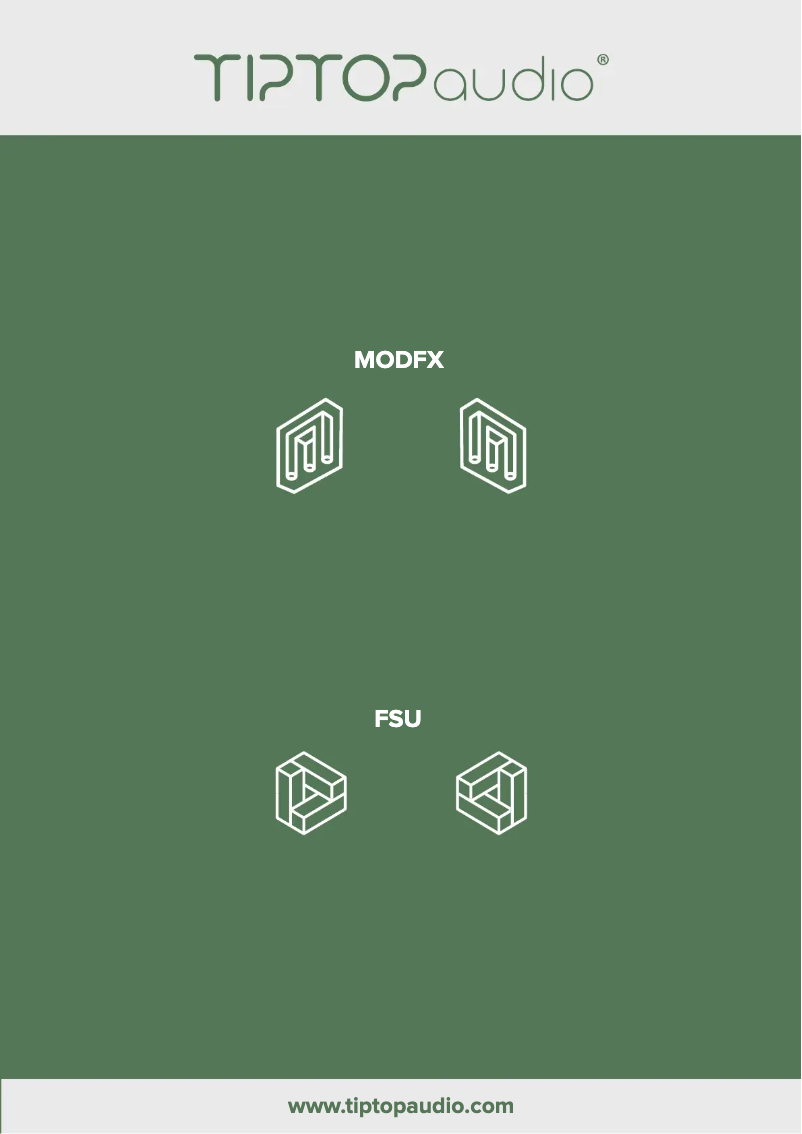 Page 1 of the manual User Manual Tiptop Audio ModFX