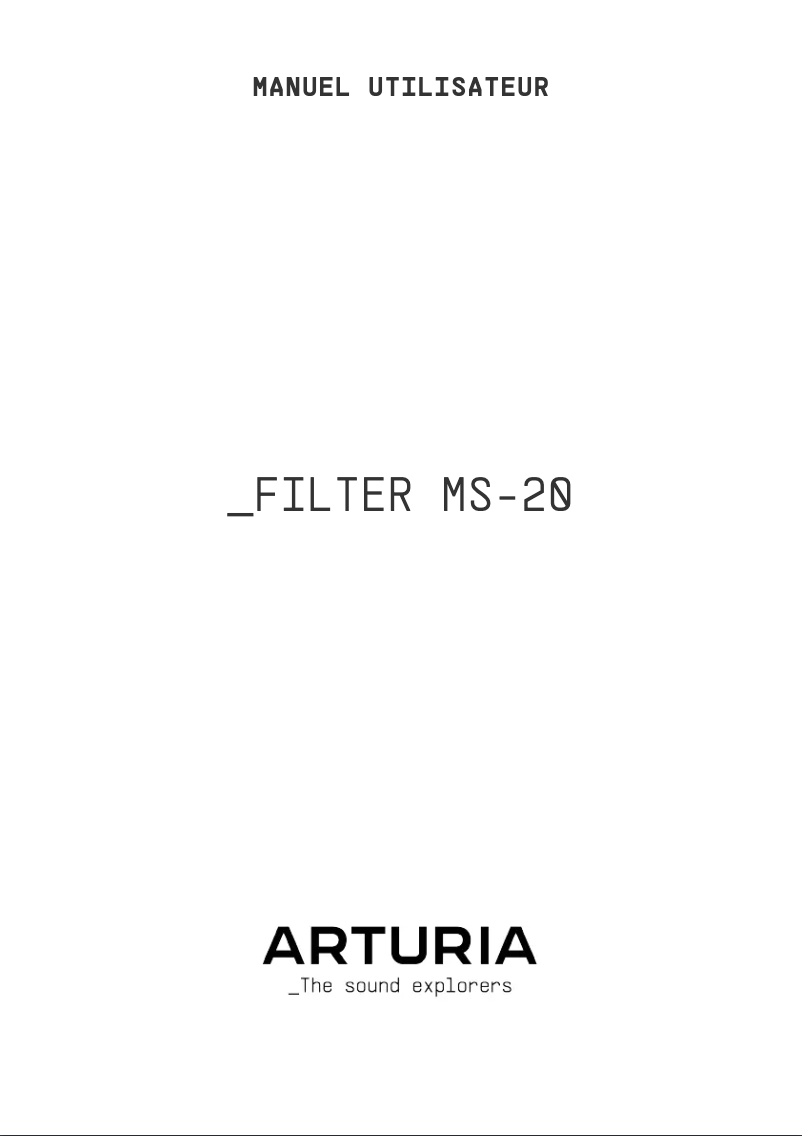 Page 1 of the manual User Manual Arturia Filter MS-20