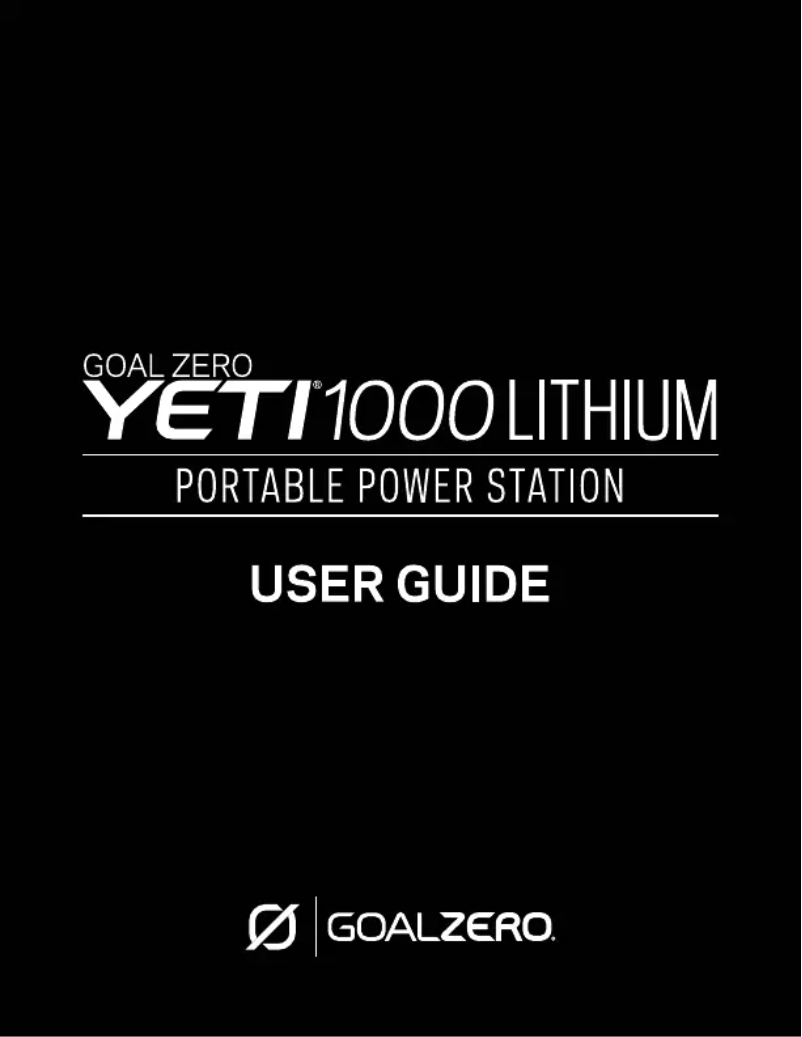 Page 1 of the manual User Manual Goal Zero Yeti 1000 Lithium