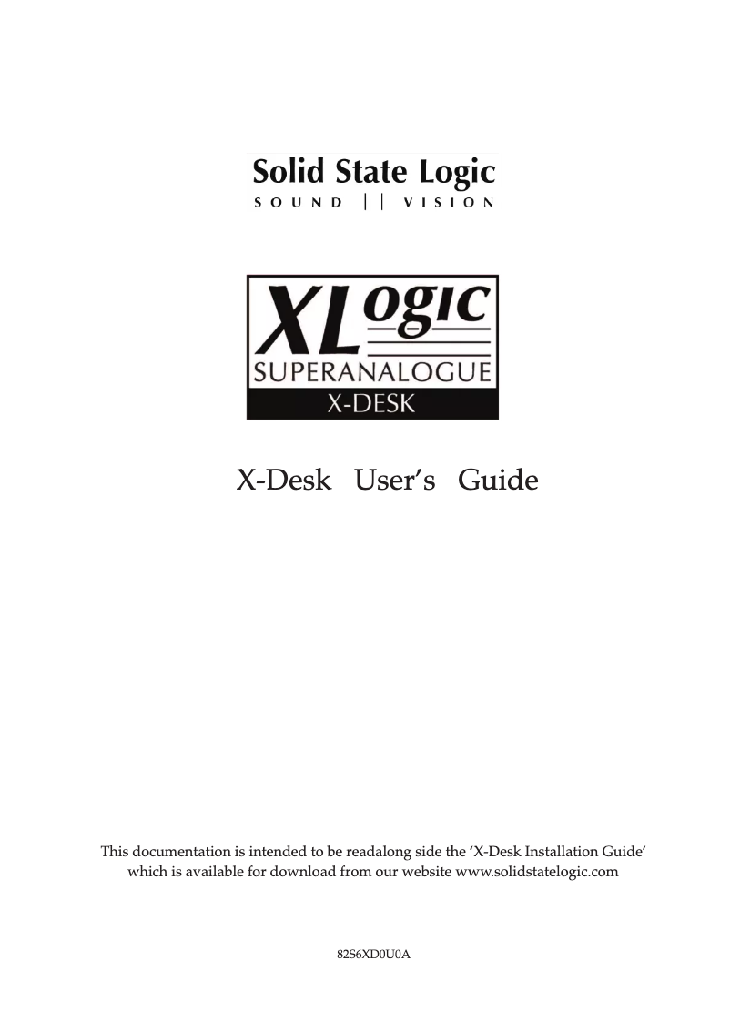 Page 1 of the manual User Manual Solid State Logic X-Desk
