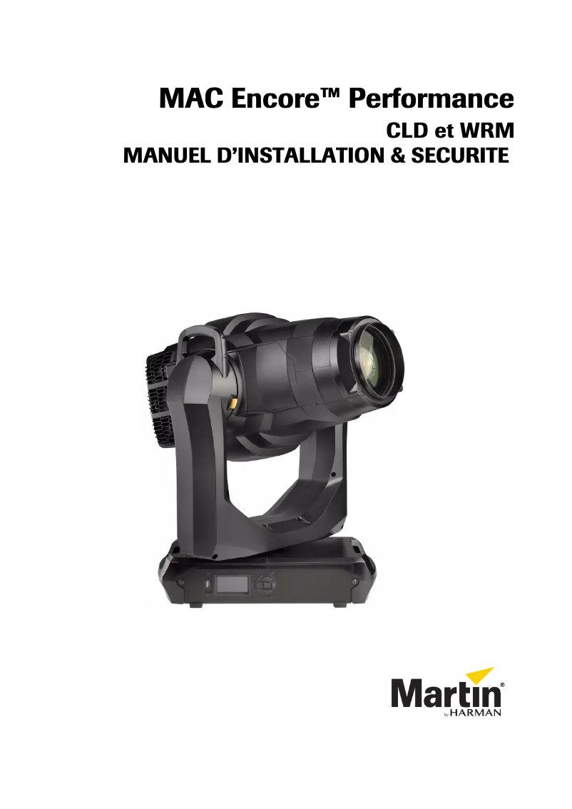 Page 1 of the manual Installation Guide Martin MAC Encore Performance WRM