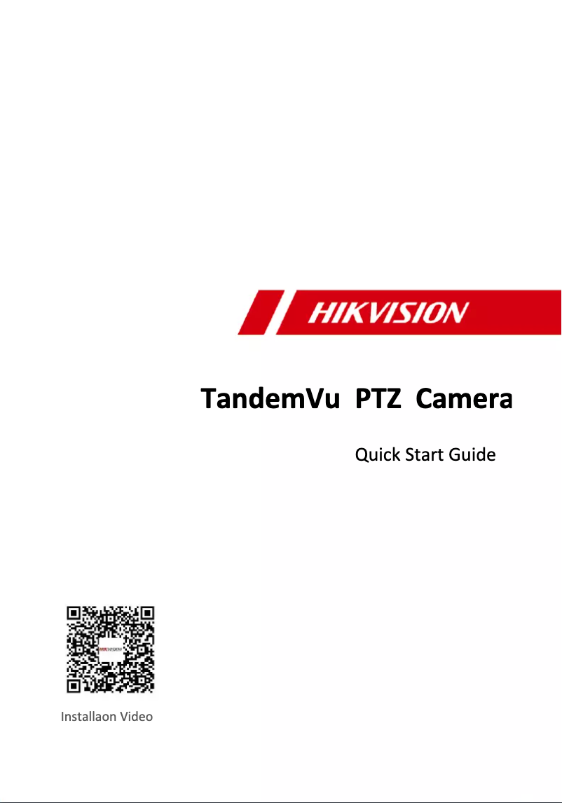 Page 1 of the manual Quick Start Guide Hikvision TandemVu DS-2SF8C425MXS-DL