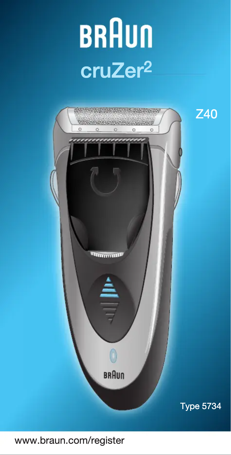 Page 1 of the manual User Manual Braun cruZer 2 Z40