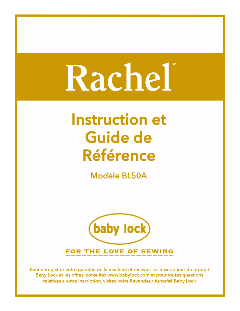 Page 1 of the manual User Manual Baby Lock Rachel BL50A