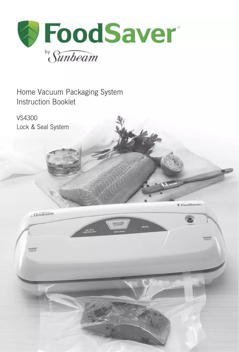 Page 1 of the manual User Manual Sunbeam Foodsaver VS4300