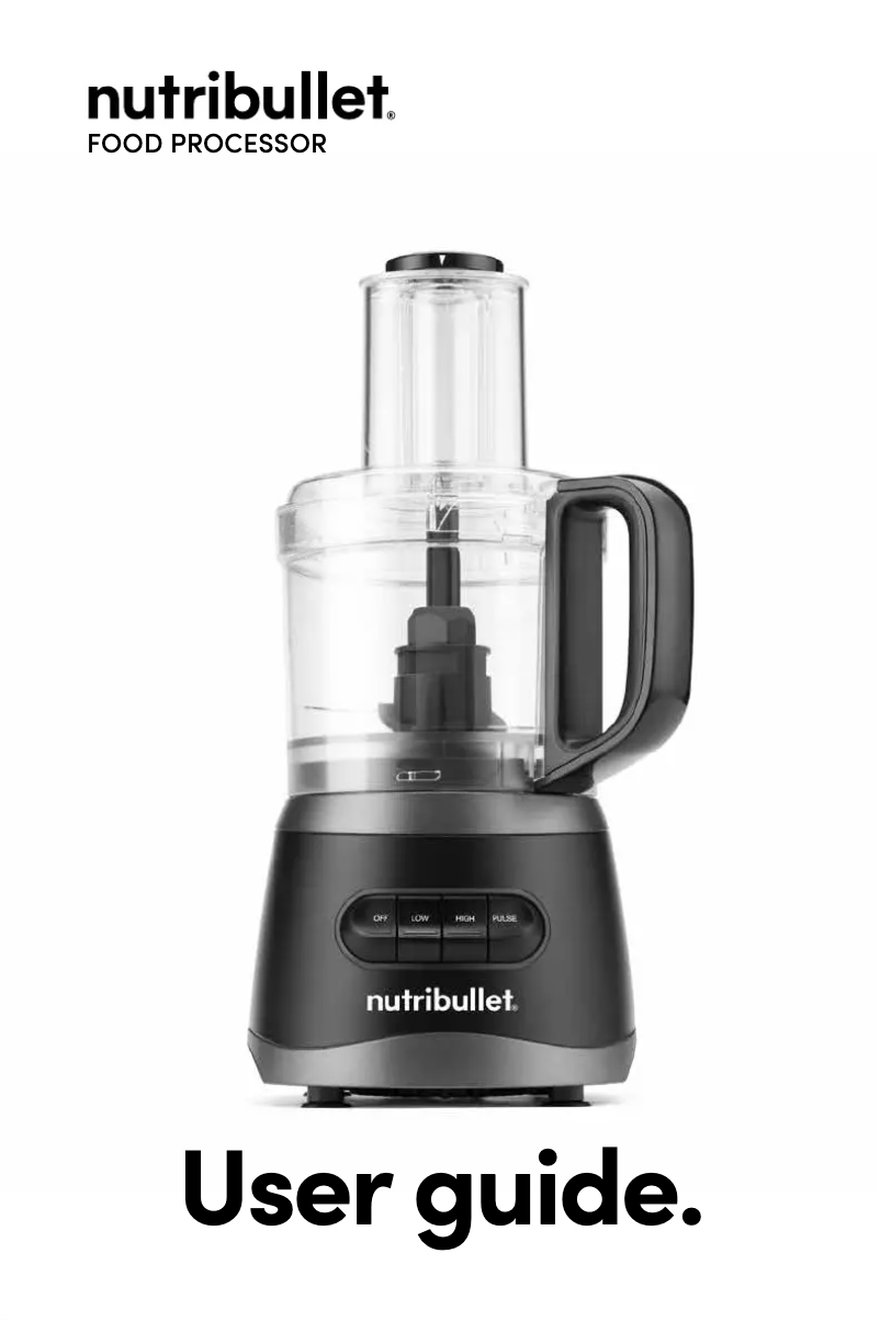Page 1 of the manual User Manual NutriBullet Food Processor 7