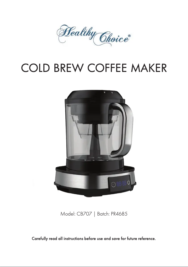 Page 1 of the manual User Manual Healthy Choice CB707