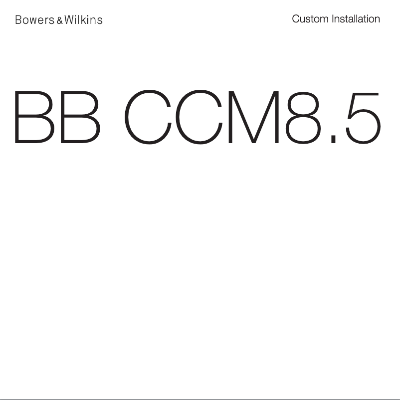 Page 1 of the manual User Manual Bowers & Wilkins BB CCM8.5
