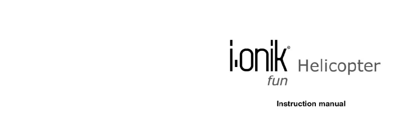 Page 1 of the manual User Manual i-onik Helicopter