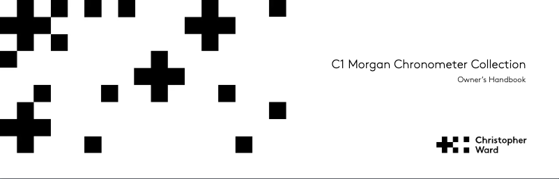Page 1 of the manual User Manual Christopher Ward C1 Morgan Collection