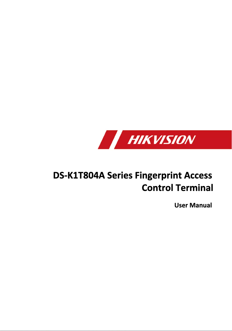 Page 1 of the manual User Manual Hikvision DS-K1T804AEF