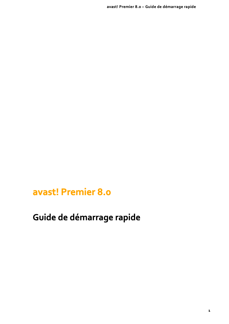 Page 1 de la notice Manuel utilisateur Avast Premier 8.0
