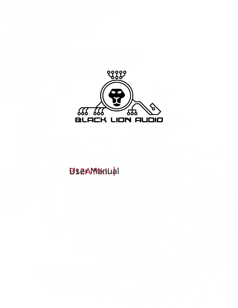 Page 1 of the manual User Manual Black Lion Audio B12A mkIII