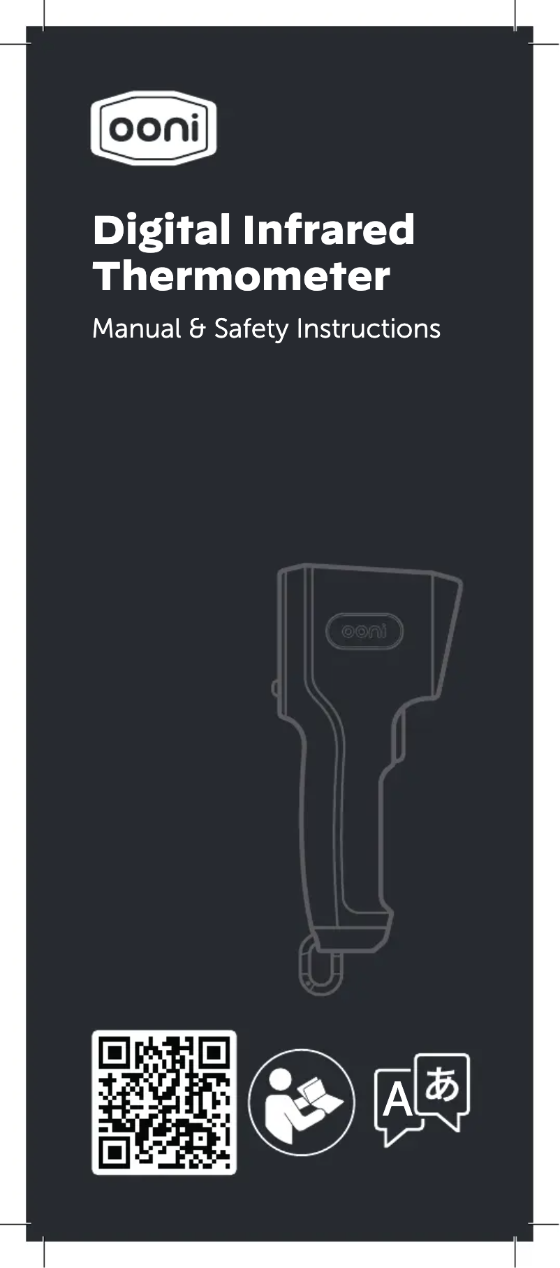 Page 1 of the manual User Manual Ooni Digital Infrared Thermometer