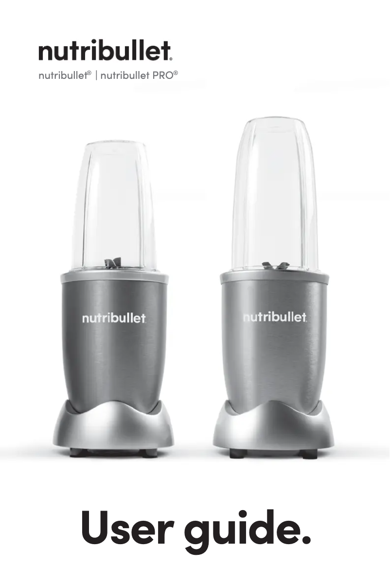 Page 1 of the manual User Manual NutriBullet Pro 900