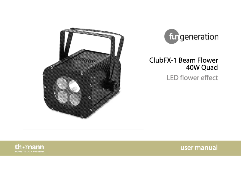 Page 1 of the manual User Manual Fun Generation ClubFX-1 Beam Flower