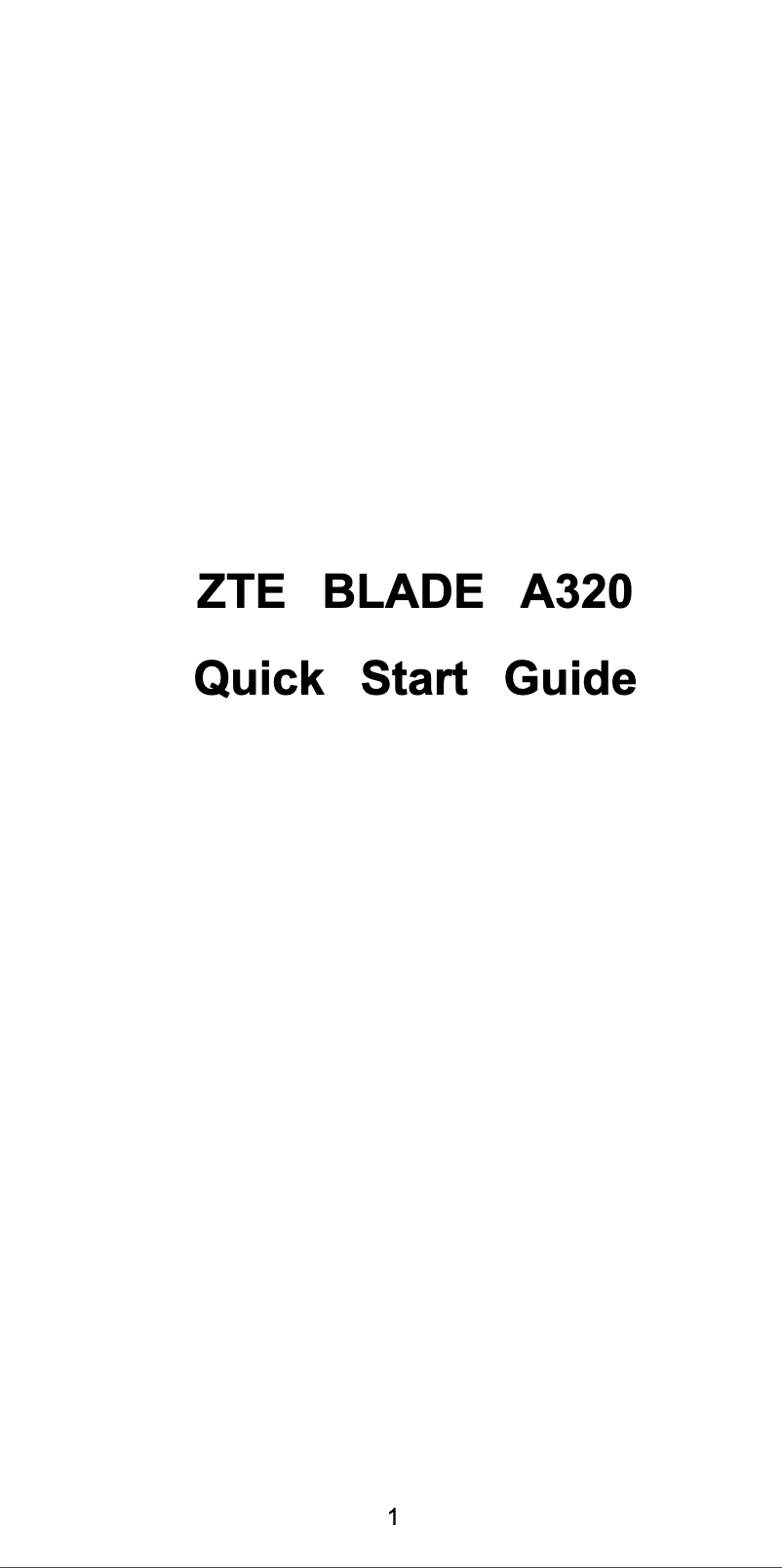 Page 1 of the manual Quick Start Guide ZTE Blade A320