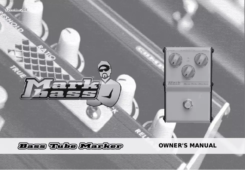 Page 1 de la notice Manuel utilisateur Markbass Bass Tube Marker