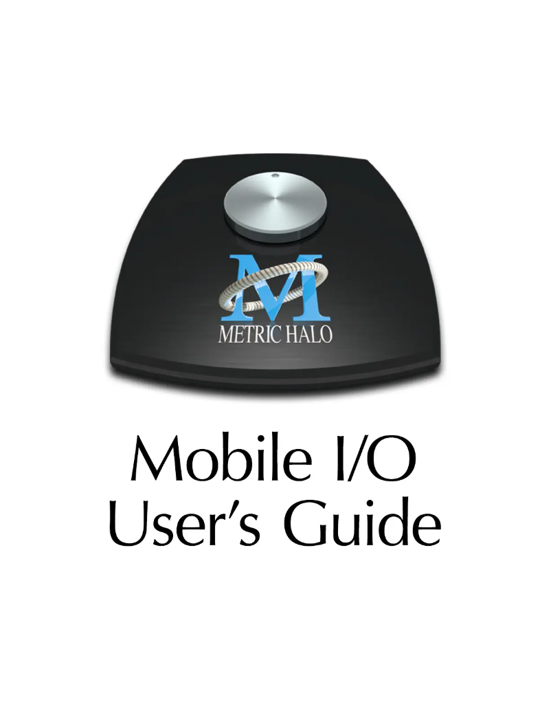 Page 1 of the manual User Manual Metric Halo LIO-8 mkIV