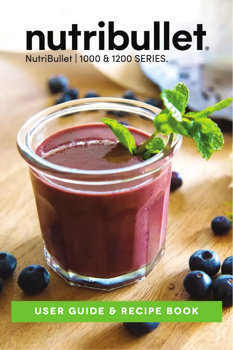 Page 1 of the manual User Manual NutriBullet 1000 Series