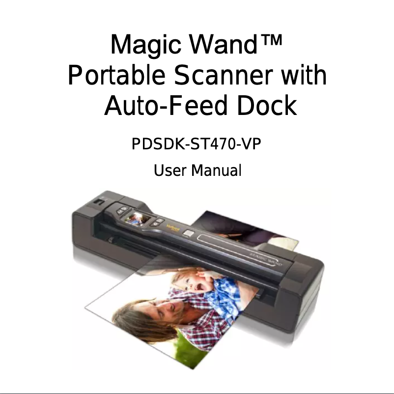 Page 1 of the manual User Manual Vupoint Solutions Magic Wand