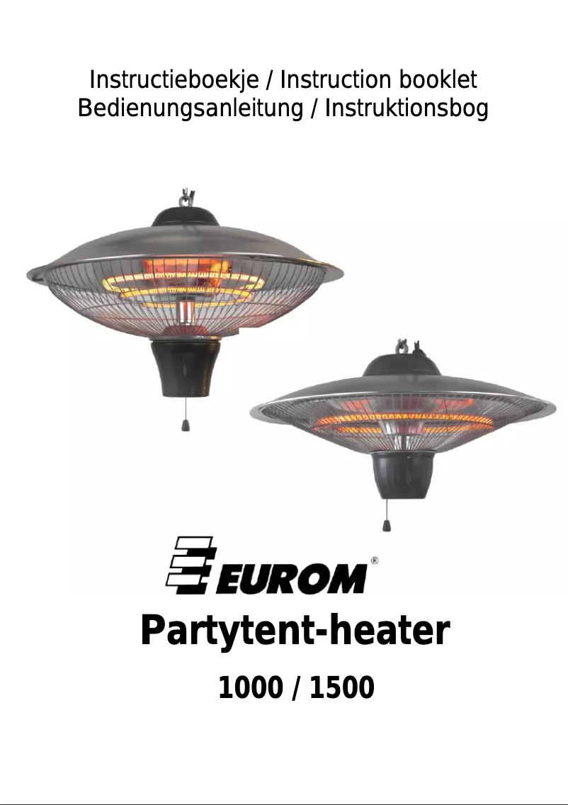 Page 1 of the manual User Manual Eurom Party-tent heater 1500