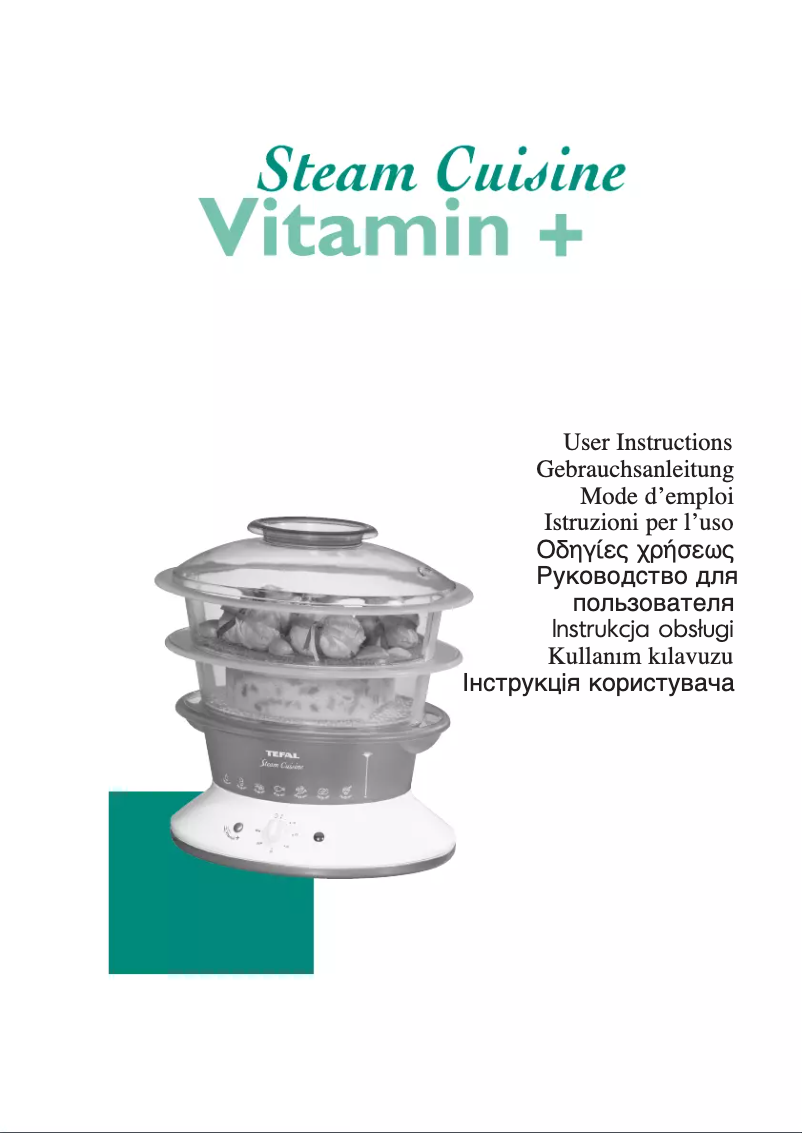 Page 1 de la notice Manuel utilisateur Tefal Steam Cuisine Vitamin+ VC4003