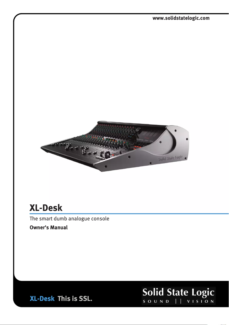Page 1 of the manual User Manual Solid State Logic XL-Desk