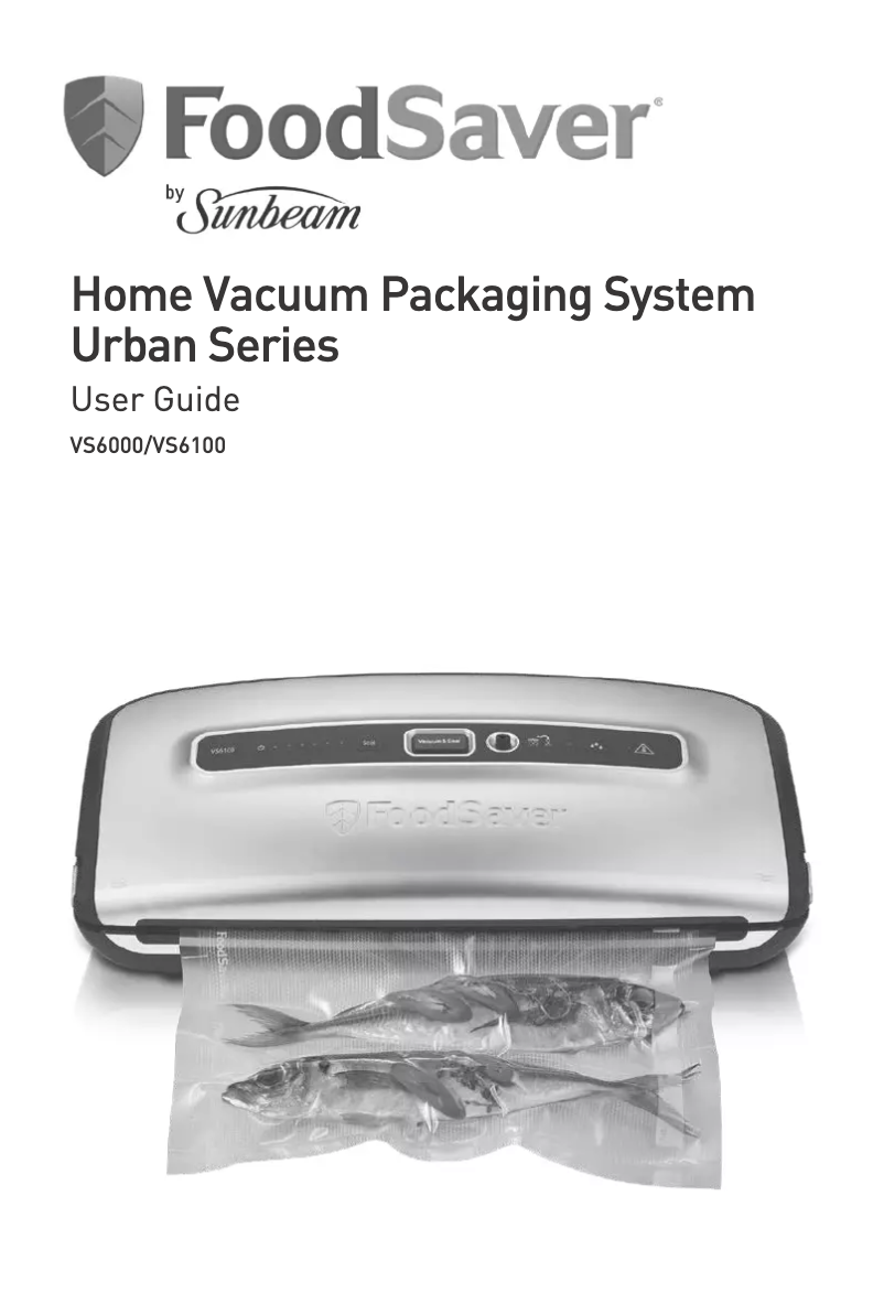 Page 1 of the manual User Manual FoodSaver VS6100
