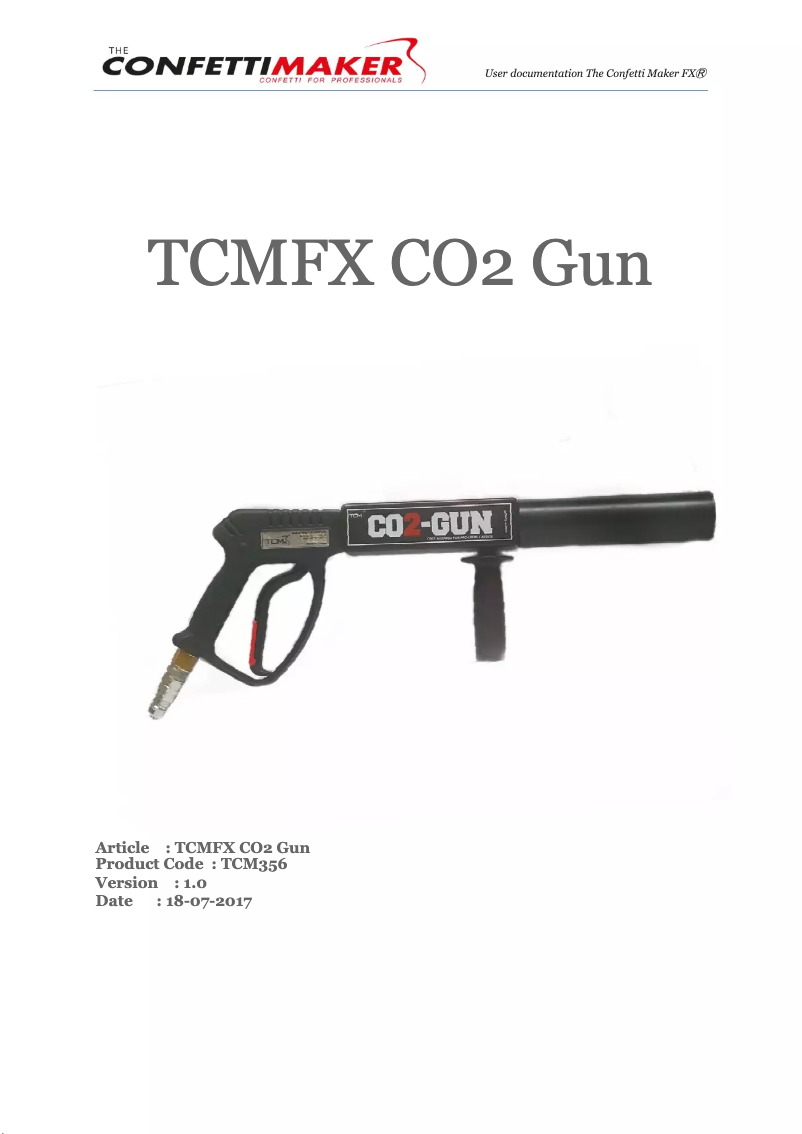 Page 1 of the manual User Manual The Confetti Maker CO2 Gun