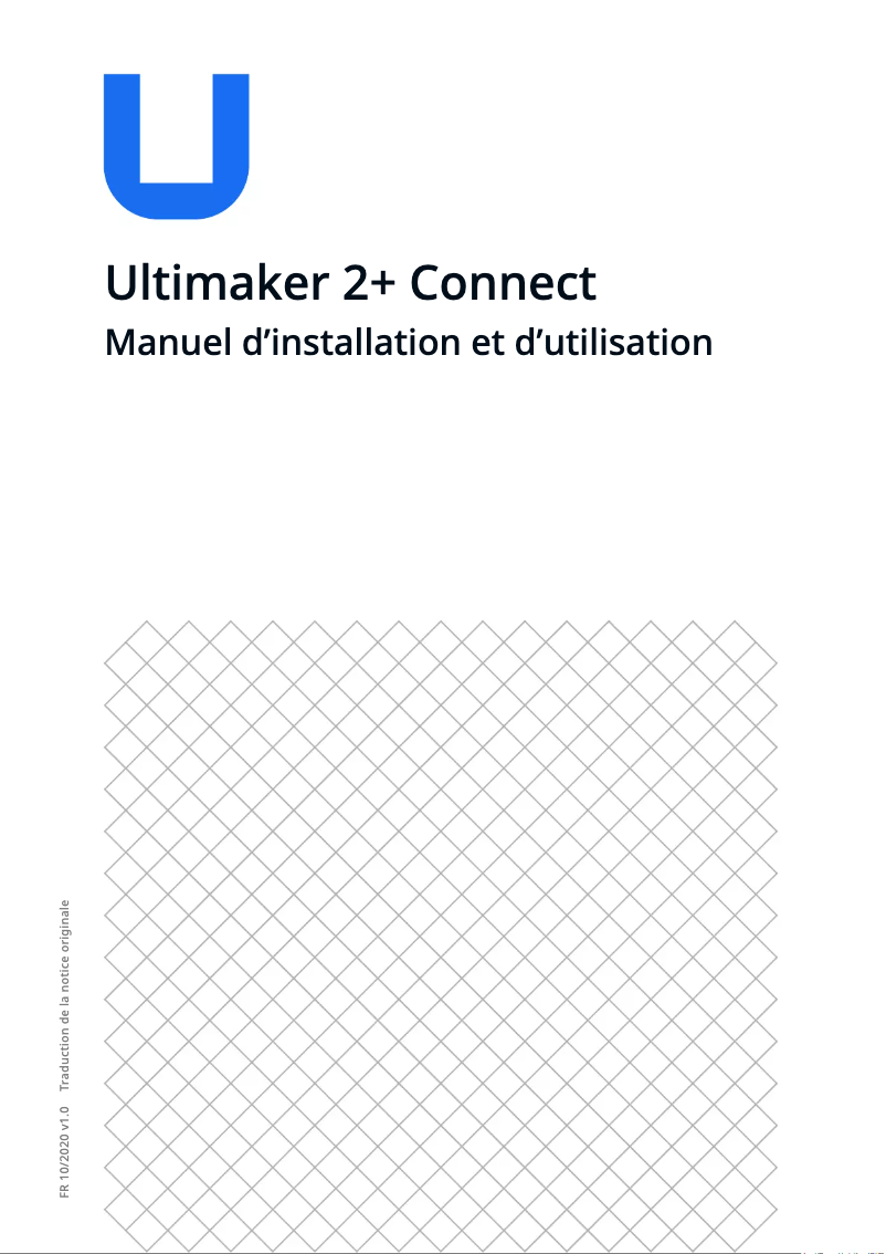 Page 1 of the manual User Manual Ultimaker 2+ Connect