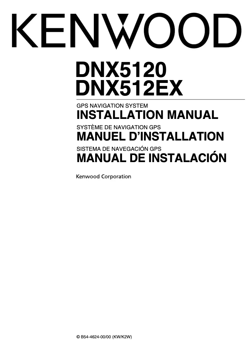 Page 1 of the manual Installation Guide Kenwood DNX512EX