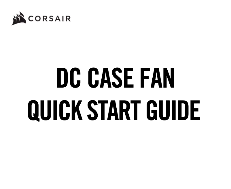 Page 1 of the manual Quick Start Guide Corsair HD140 RGB