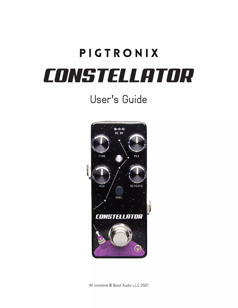 Page 1 of the manual User Manual Pigtronix Constellator Micro
