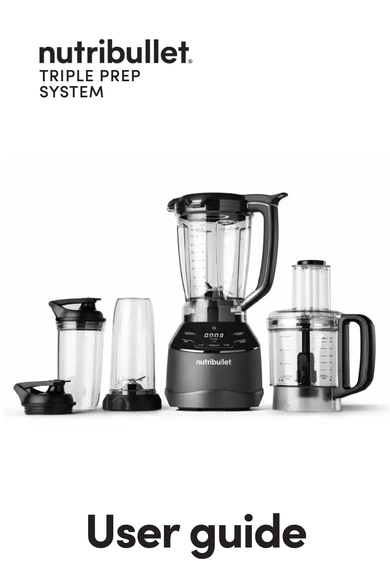 Page 1 of the manual User Manual NutriBullet Triple Prep System