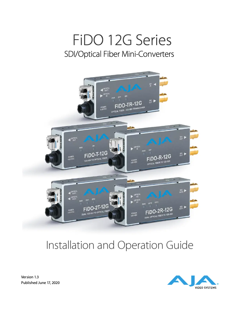 Page 1 of the manual User Manual AJA FIDO-T-12G