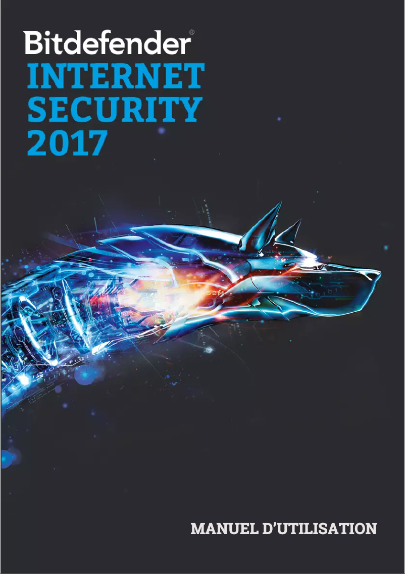 Page 1 de la notice Manuel utilisateur Bitdefender Internet Security 2017
